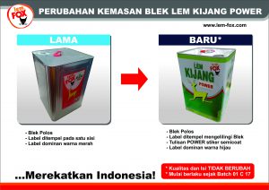 FA_Info Rubah kemasan Blek LEM KIJANG POWER
